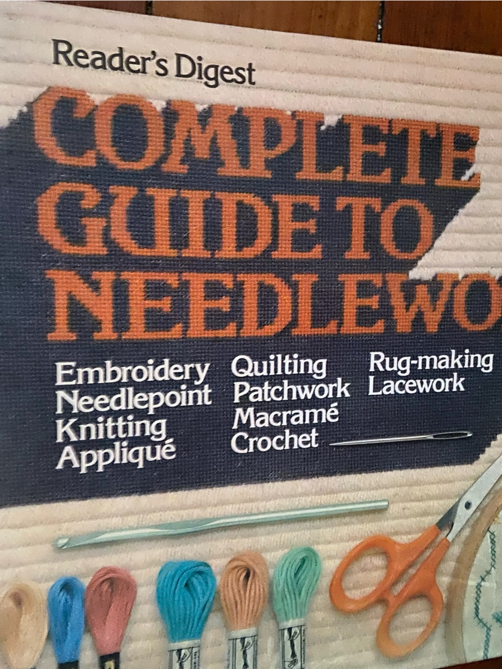 Reader’s Digest 70s 1970s Needlework book knitting crochet Macrame quilting knit